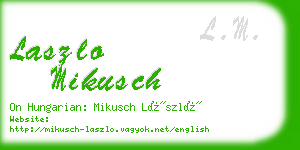 laszlo mikusch business card